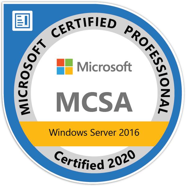 Microsoft Certified Professional - MCSA: Windows Server 2016